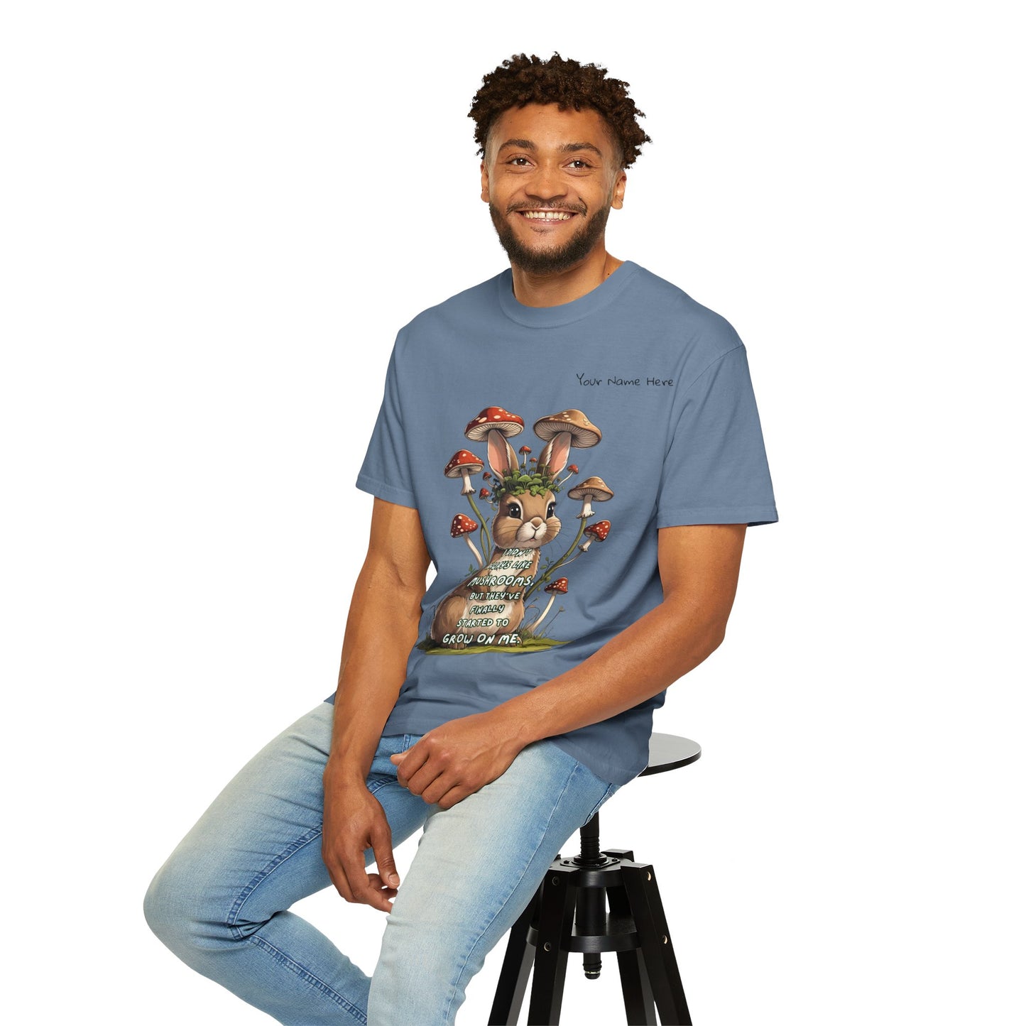 Cute Mushroom Bunny T-Shirt, Funny Quote Tee, Gift for Nature Lovers, Trendy Unisex Shirt, Casual Wear, Gardening Gift