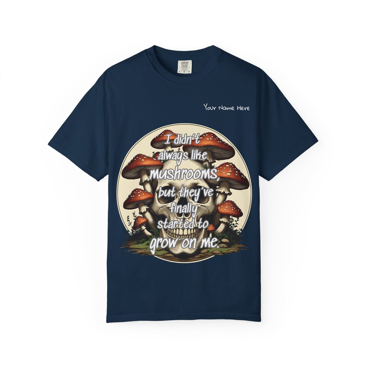 Personalized Mushroom Lover T-Shirt, Unisex Garment-Dyed Tee, Skulls and Fungi Graphic Shirt, Unique Gift for Nature Lovers, Halloween Apparel